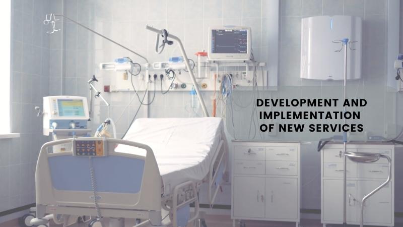 Development and Implementation of New Services