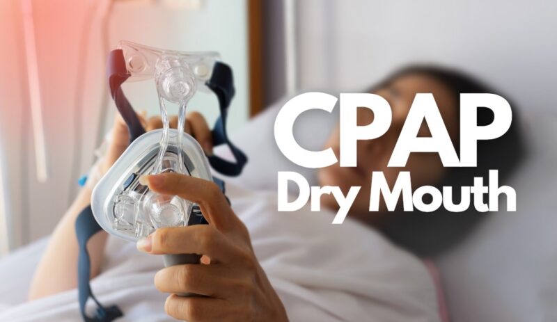 Dry Mouth While Using CPAP
