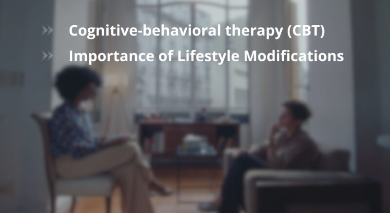 Psychotherapy and Lifestyle Modifications
